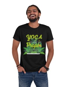 Yoga is Art of Proper Action - Black - Comfortable Yoga T-shirts for Yoga Printed Men's T-shirts (Medium, Black)