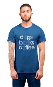 Dogs books and coffee - printed stylish Black cotton tshirt- tshirts for men