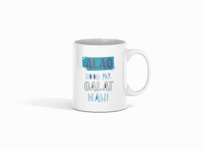 Alag Hoon Par Galat Nahi - Printed Coffee Mugs For Bollywood Lovers