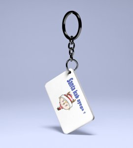 When Will Santa Arrive: Best Designed Key Chain: great Gift For Secret Santa